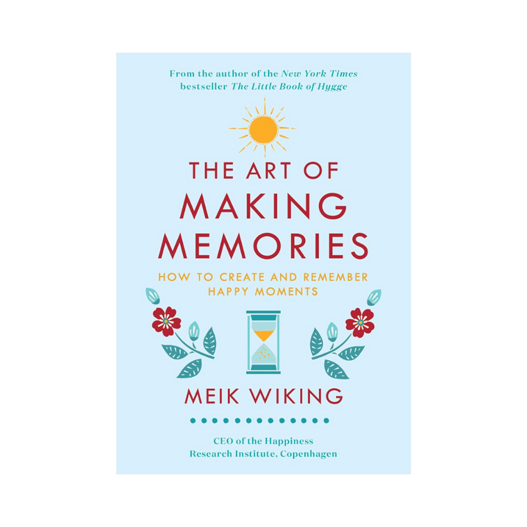 The Art of Making Memories - hardcover