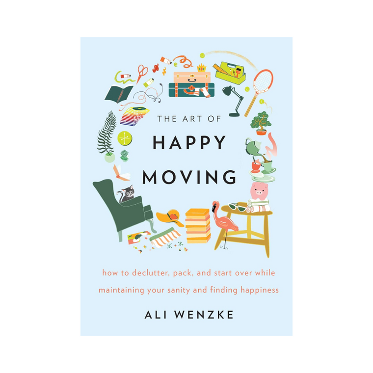 The Art of Happy Moving - hardcover