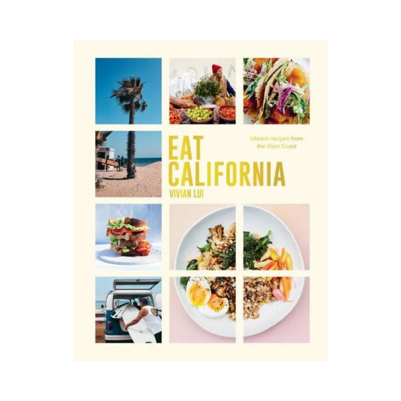 Eat California - hardcover
