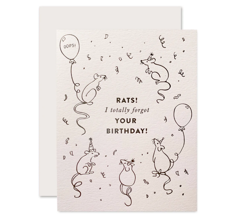 Rats! I Totally Forgot Your Birthday card