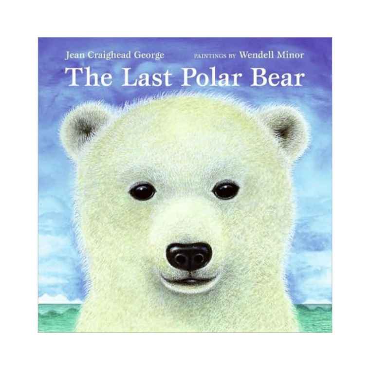 The Last Polar Bear - hardcover