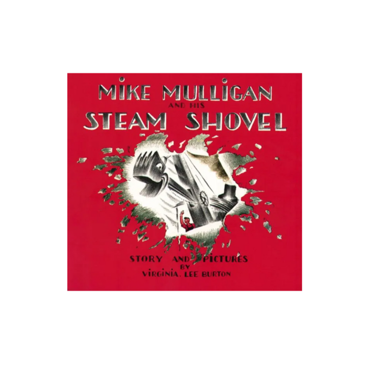 Mike Mulligan and His Steam Shovel - board book