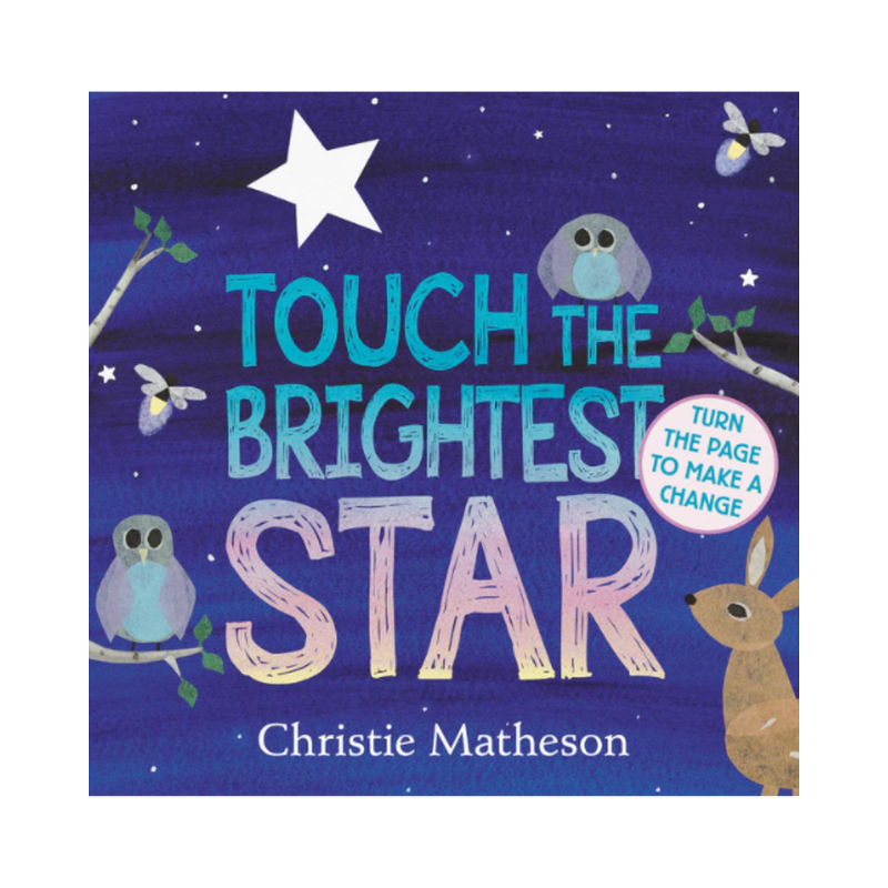 Touch the Brightest Star - board book