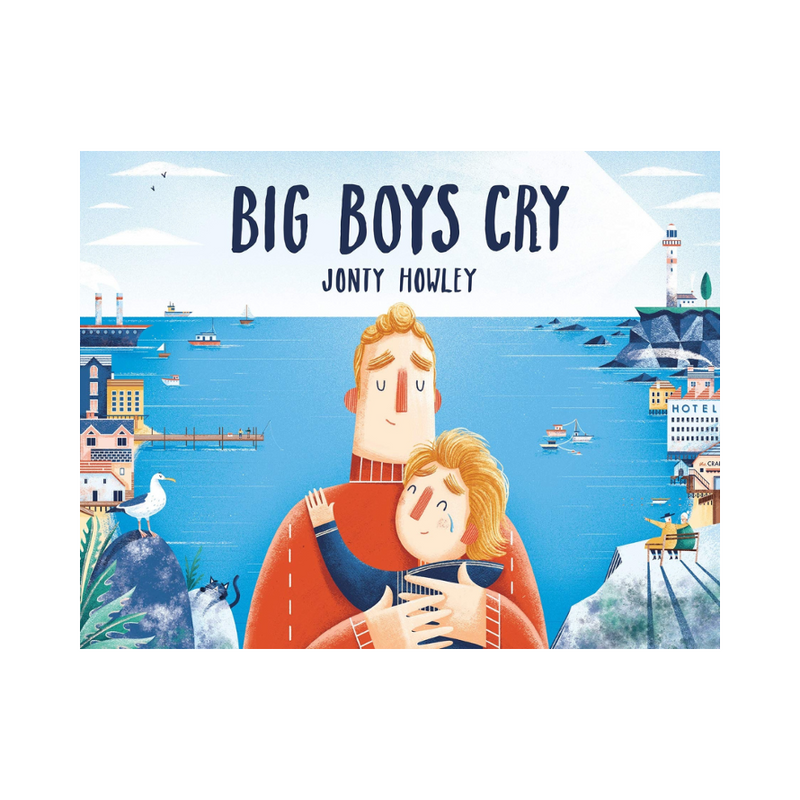 Big Boys Cry - hardcover