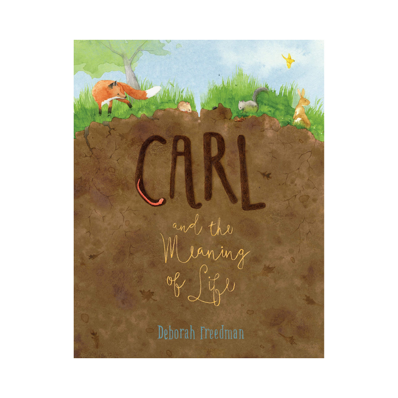 Carl and the Meaning of Life - hardcover