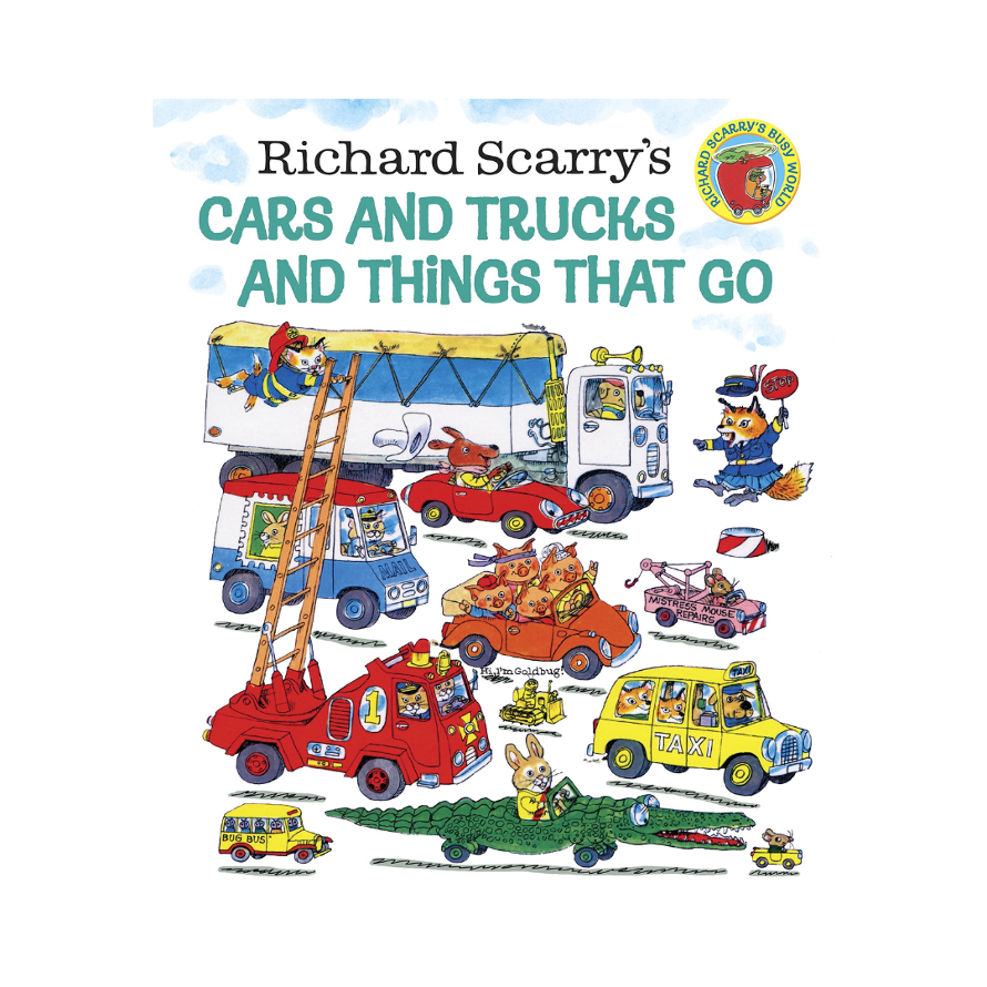 Richard Scarry’s Cars and Trucks and Things That Go - large hardcover