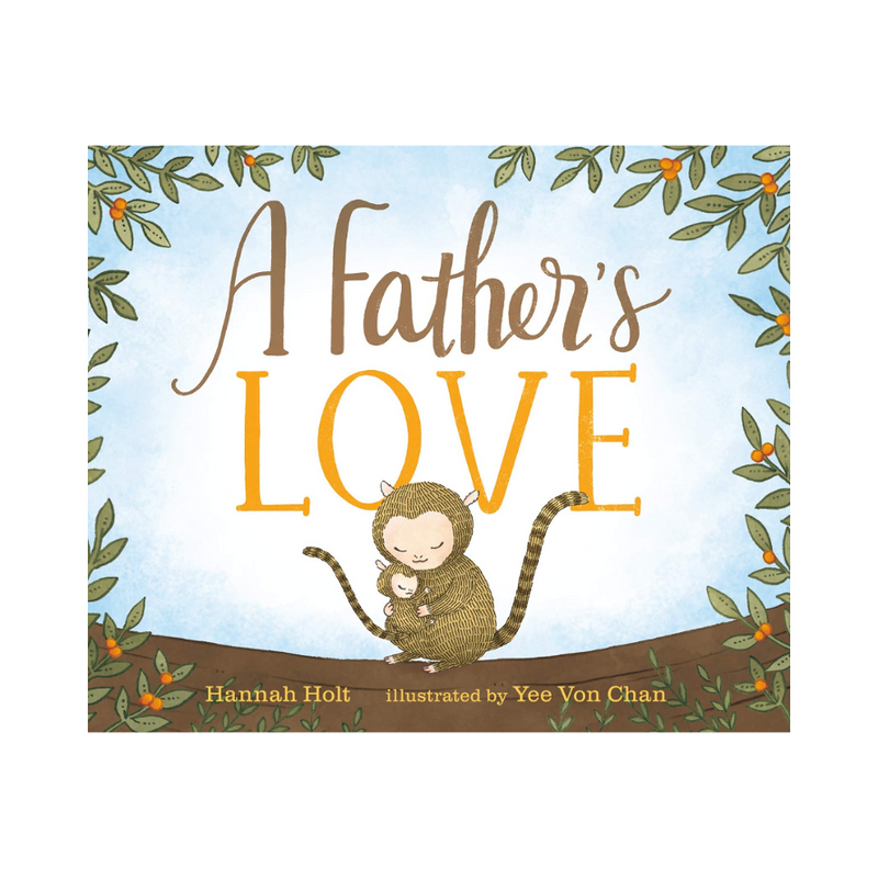 A Father’s Love - hardcover