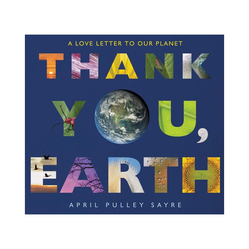 Thank You, Earth - hardcover