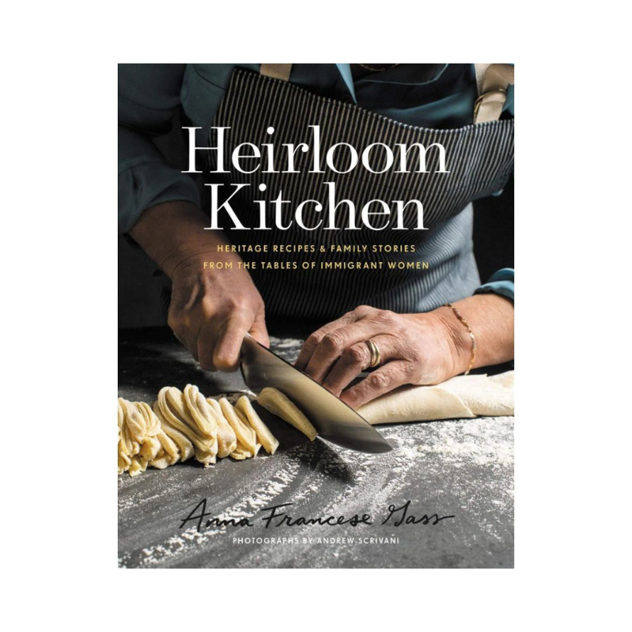 Heirloom Kitchen - hardcover