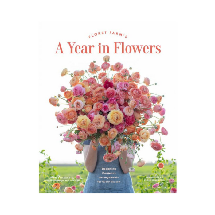 Floret Farm's a Year in Flowers - hardcover