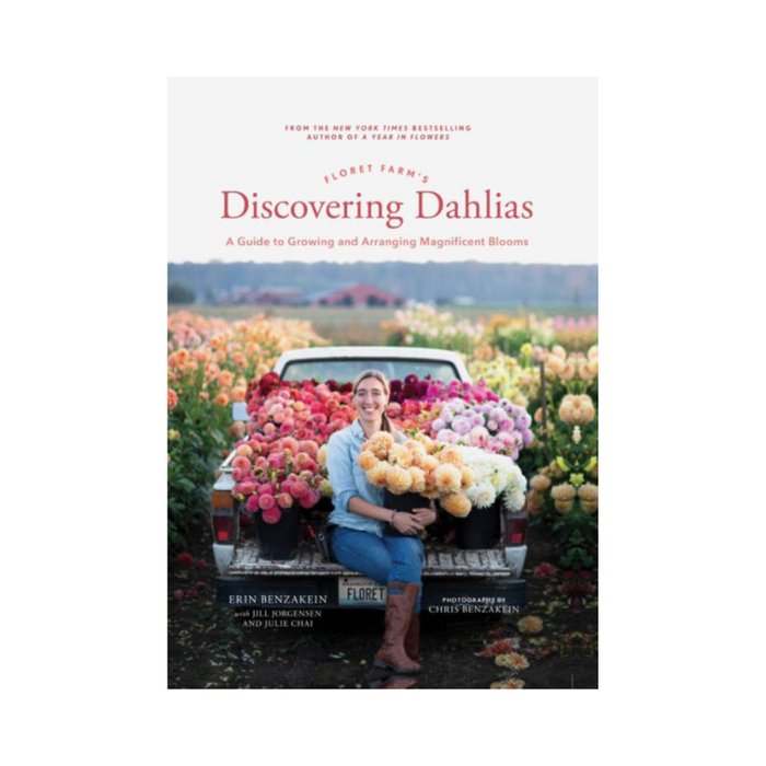 Floret Farm's Discovering Dahlias - hardcover
