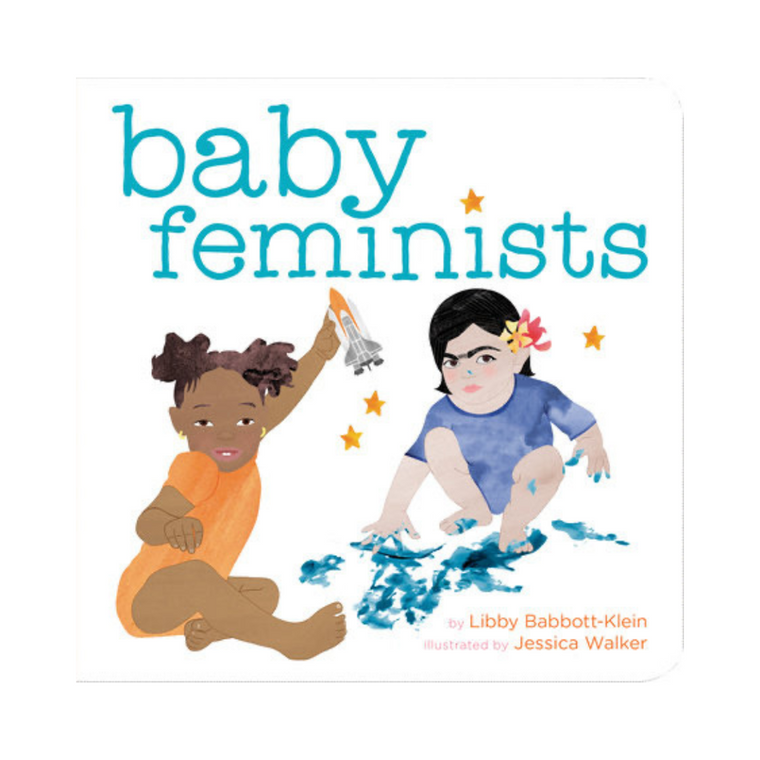Baby Feminists - board book